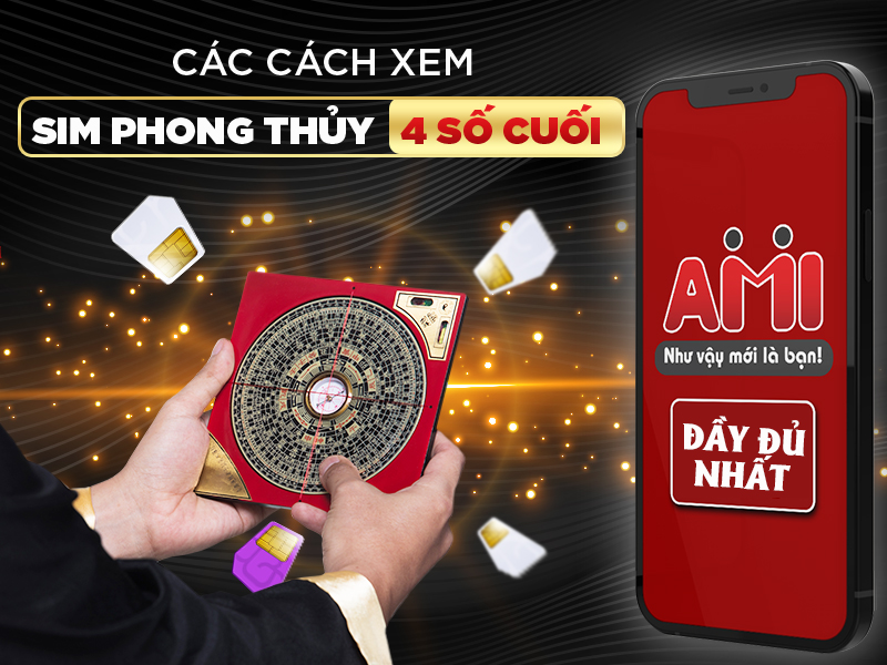 Sim Phong Thủy Là Gì - Bí Quyết Chọn Số Đẹp Hút Tài Lộc Và May Mắn