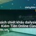 [AI Đang viết…] chính sách chiết khấu dailysim.vn