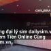 [AI Đang viết…] hệ thống đại lý sim dailysim.vn